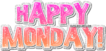 happy monday 003 myspace, friendster, facebook, and hi5 comment graphics