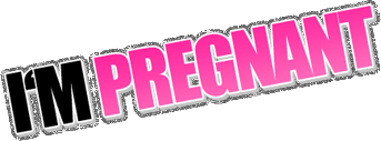 i'm pregnant myspace, friendster, facebook, and hi5 comment graphics