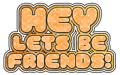 Hey lets be friends graphics