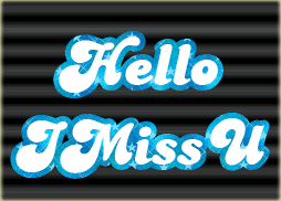 hello i miss you comment graphics