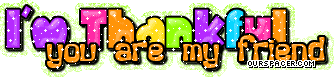 i'm thankful you are my friend comment graphics