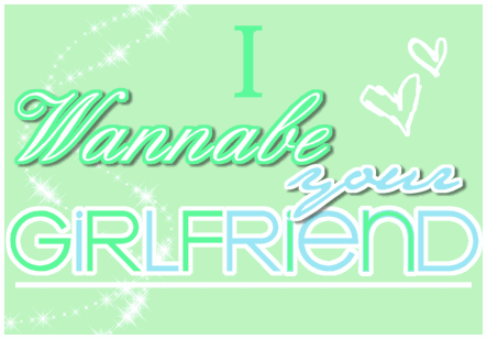 i wanna be your girlfriend graphics