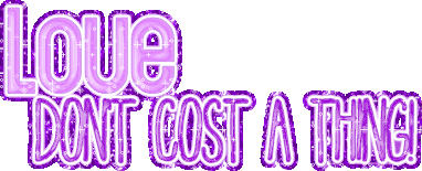 love don't cost a thing myspace, friendster, facebook, and hi5 comment graphics