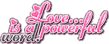 love is a powerful word graphics